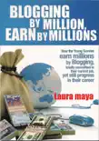 Blogging by Million , Earn By Millions synopsis, comments