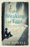 The Breaking of Eggs sinopsis y comentarios
