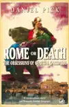 Rome Or Death sinopsis y comentarios