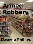 Armed Robbery synopsis, comments