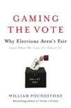 Gaming the Vote synopsis, comments