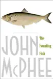 The Founding Fish synopsis, comments