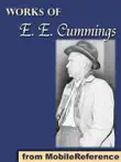 Works of E. E. Cummings synopsis, comments