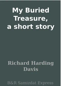 my buried treasure, a short story book cover image