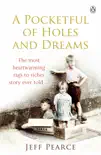 A Pocketful of Holes and Dreams synopsis, comments