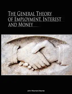 the general theory of employment, interest and money by john maynard keynes book cover image