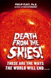Death from the Skies! book summary, reviews and download