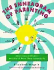 The Enneagram of Parenting synopsis, comments