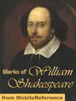 Works of William Shakespeare synopsis, comments