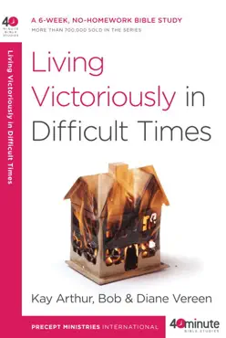 living victoriously in difficult times book cover image