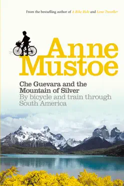 che guevara and the mountain of silver imagen de la portada del libro