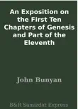 An Exposition on the First Ten Chapters of Genesis and Part of the Eleventh synopsis, comments