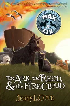 the ark, the reed, and the fire cloud book cover image