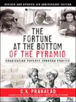 Fortune at the Bottom of the Pyramid, Revised and Updated 5th Anniversary Edition, The synopsis, comments