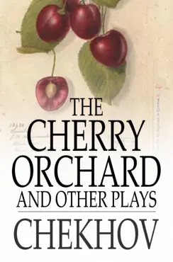 the cherry orchard, and other plays book cover image