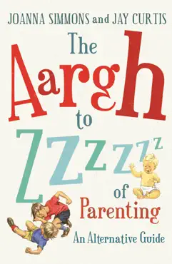 the aargh to zzzz of parenting book cover image