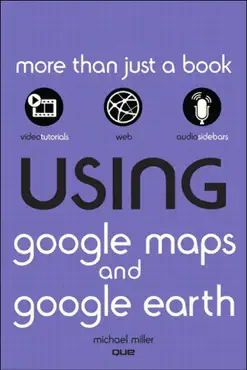 using google maps and google earth book cover image