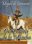 Don Quijote de la Mancha (Spanish Edition) sinopsis y comentarios