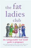 The Fat Ladies Club synopsis, comments