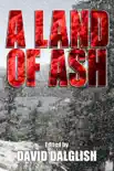 A Land of Ash synopsis, comments