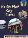 Ho Chi Minh City Sights synopsis, comments