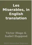 Les Miserables, in English translation synopsis, comments
