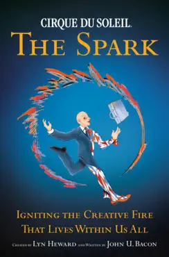 cirque du soleil (r) the spark book cover image