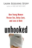 Unhooked synopsis, comments