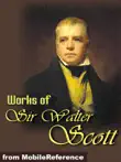 Works of Sir Walter Scott synopsis, comments