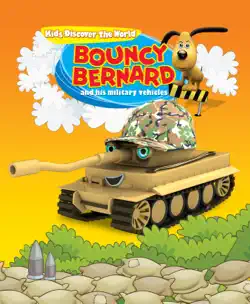 bouncy bernard and his military vehicles book cover image