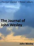 Journal of John Wesley synopsis, comments