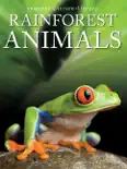 Rainforest Animals book summary, reviews and download