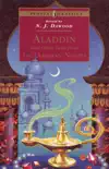 Aladdin and Other Tales from the Arabian Nights synopsis, comments
