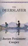 The Deerslayer synopsis, comments
