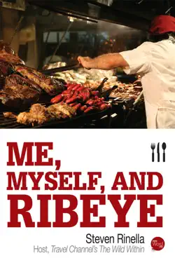 me, myself, and ribeye book cover image