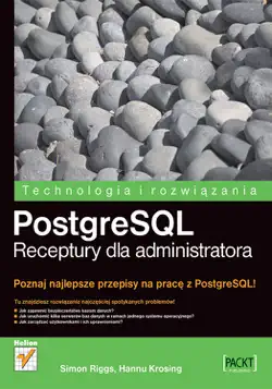 postgresql. receptury dla administratora book cover image