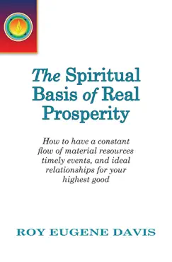 the spiritual basis of real prosperity book cover image