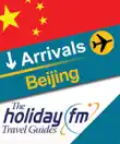 The Holiday FM Guide to Beijing synopsis, comments