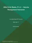 Allied Irish Banks, P.L.C. - Interim Management Statement synopsis, comments
