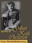 Works of Gilbert Keith Chesterton synopsis, comments