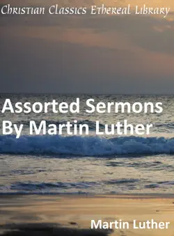 assorted sermons by martin luther book cover image