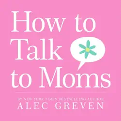 how to talk to moms book cover image
