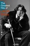 The Greatest Hits of Oscar Wilde synopsis, comments