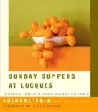 Sunday Suppers at Lucques synopsis, comments
