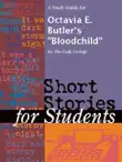 A Study Guide for Octavia E. Butler's "Bloodchild" sinopsis y comentarios