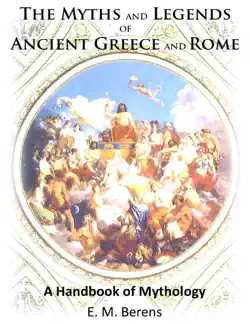 the myths and legends of ancient greece and rome book cover image