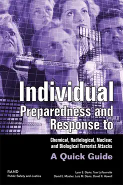 individual preparedness and response to chemical, radiological, nuclear, and biological terrorist attacks book cover image