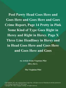 pool pawty head goes here and goes here and goes here and goes crime report, page 14 pretty in pink some kind of type goes right in herey and right in herey. page x three line headliney in herey and in head goes here and goes here and goes here and goes book cover image
