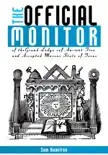 The Official Monitor of the Grand Lodge of Ancient Free and Accepted Masons State of Texas synopsis, comments