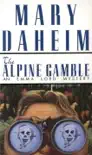 The Alpine Gamble synopsis, comments